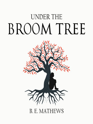 cover image of Under the Broom Tree